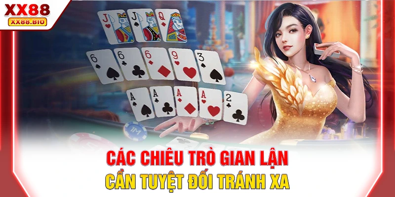 Các chiêu trò gian lận cần tuyệt đối tránh xa