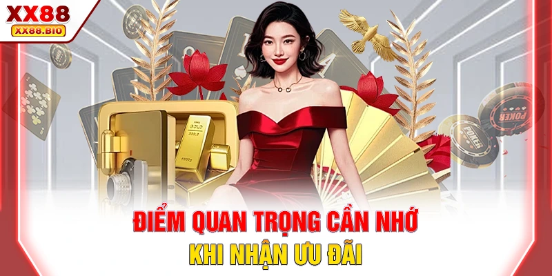 Điểm quan trọng cần nhớ khi nhận ưu đãi